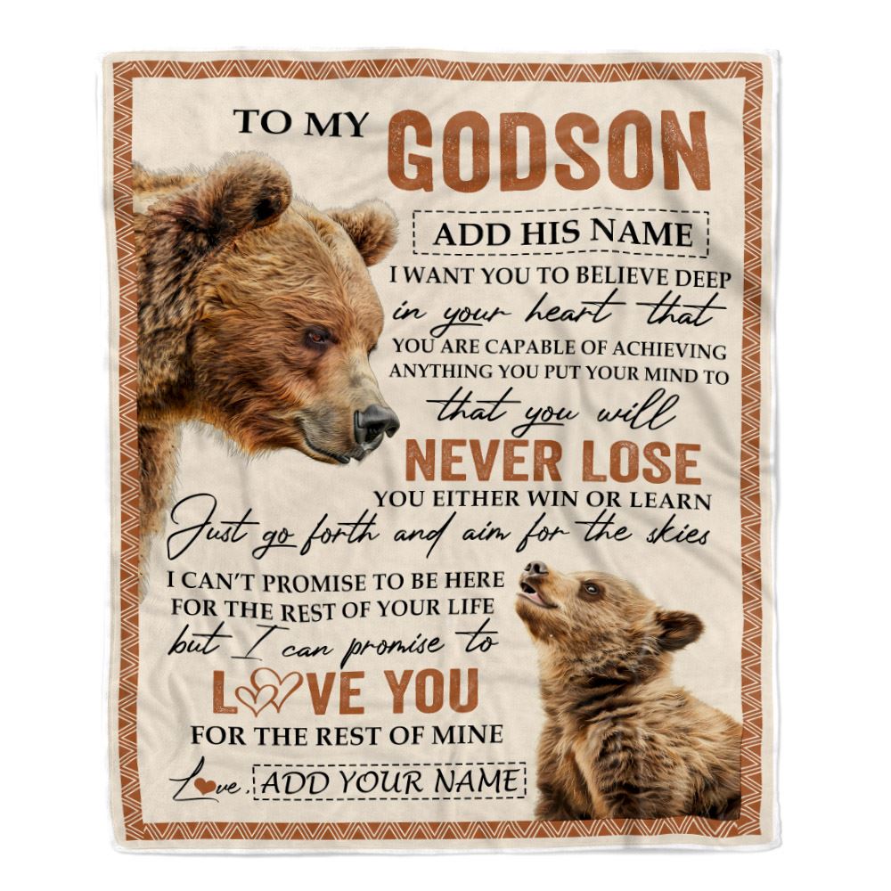 Personalized To My Godson Blanket From Godmother Uncle You Will Never Lose Bear Godson Birthday Gifts Graduation Christmas Customized Fleece Throw Blanket