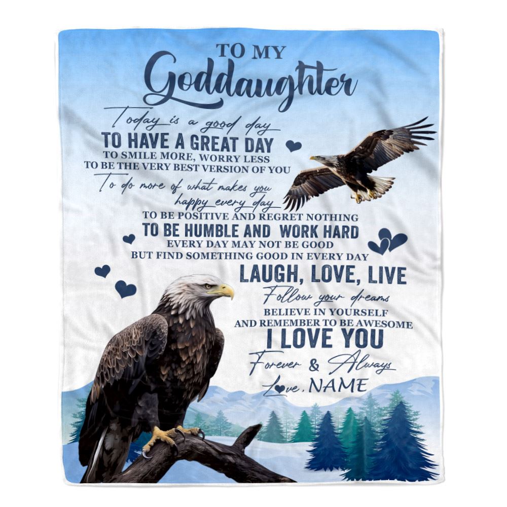 Personalized To My Goddaughter Eagle Blanket From Godmother Uncle Every Day Laugh Love Live Goddaughter Birthday Gifts Christmas Customized Fleece Blanket