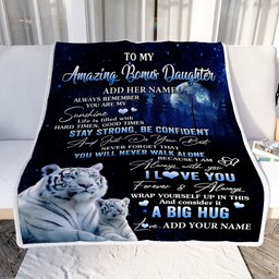 Personalized To My Amazing Bonus Daughter White Tiger Blanket From Stepmother Dad My Sunshine Stepdaughter Birthday Gifts Christmas Customized Fleece Blanket