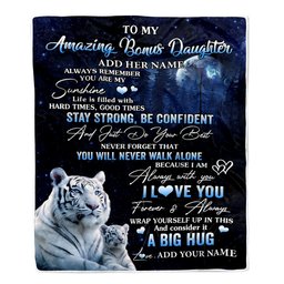 Personalized To My Amazing Bonus Daughter White Tiger Blanket From Stepmother Dad My Sunshine Stepdaughter Birthday Gifts Christmas Customized Fleece Blanket