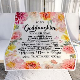 Personalized To My Goddaughter Blanket From Godmother Aunt Floral We Hugged This Lovely Goddaughter Birthday Gifts Christmas Customized Fleece Throw Blanket