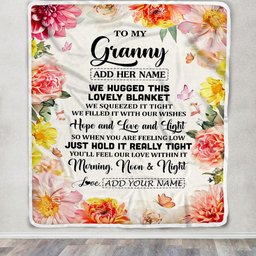 Personalized To My Granny Blanket From Grandkids Grandson Floral We Hugged This Lovely Granny Birthday Gifts Mothers Day Christmas Customized Fleece Blanket