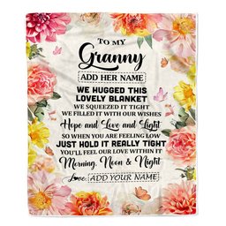 Personalized To My Granny Blanket From Grandkids Grandson Floral We Hugged This Lovely Granny Birthday Gifts Mothers Day Christmas Customized Fleece Blanket