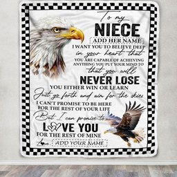 Personalized To My Niece Blanket From Aunt Uncle Auntie You Will Never Lose Eagle Niece Birthday Gifts Graduation Christmas Customized Fleece Throw Blanket