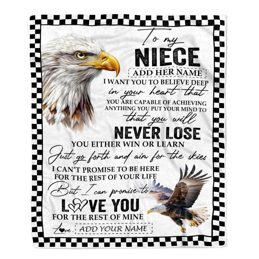 Personalized To My Niece Blanket From Aunt Uncle Auntie You Will Never Lose Eagle Niece Birthday Gifts Graduation Christmas Customized Fleece Throw Blanket