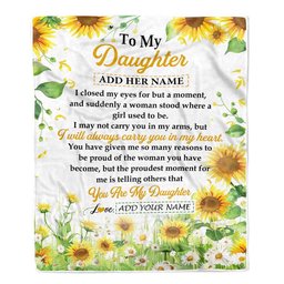 Personalized To My Daughter Gifts Blanket From Mom Mother Dad I Closed My Eyes Sunflower Best Daughter Birthday Gifts Christmas Customized Fleece Blanket