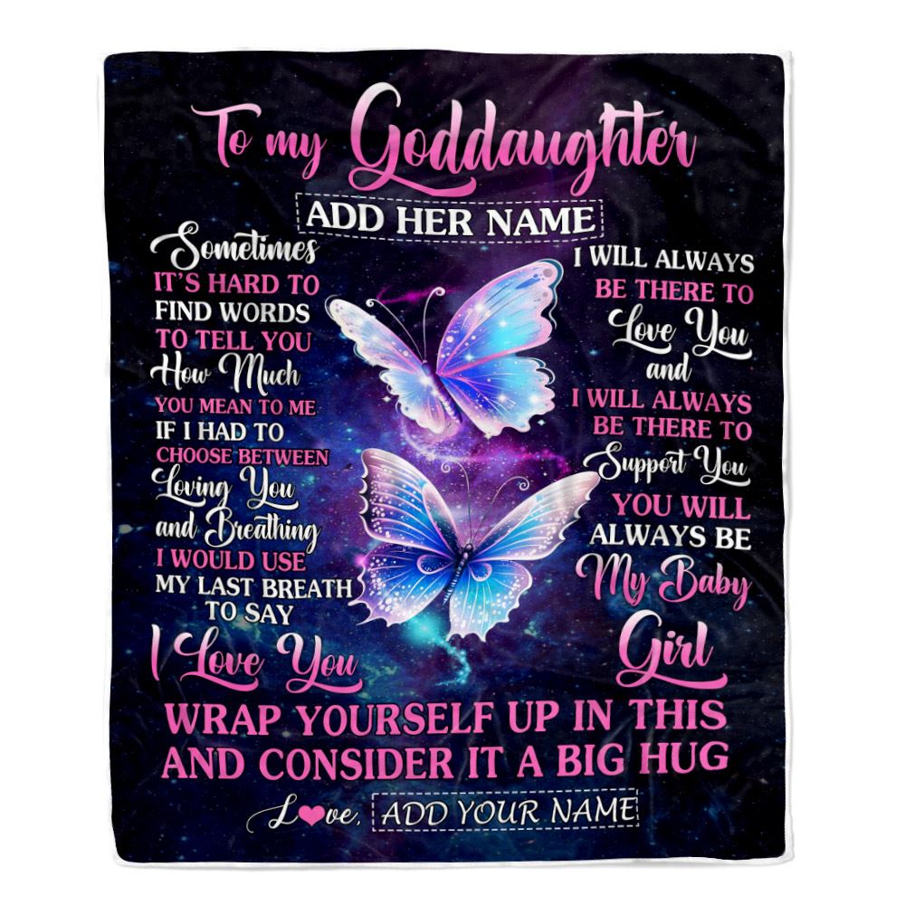 Personalized To My Goddaughter Gift Blanket From Godmother Aunt Sometimes It's Hard Butterfly Goddaughter Birthday Gifts Christmas Customized Fleece Blanket