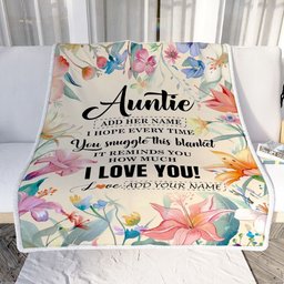 Personalized To My Auntie Blanket From Niece Nephew Floral I Love You Great Auntie Birthday Gifts Mothers Day Christmas Customized Fleece Throw Blanket