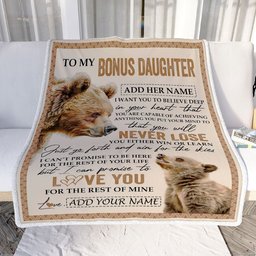Personalized To My Bonus Daughter Blanket From Stepmom Dad You Will Never Lose Bear Stepdaughter Birthday Gifts Graduation Christmas Customized Fleece Blanket
