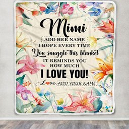 Personalized To My Mimi Blanket From Granddaughter Grandson Floral I Love You Great Mimi Birthday Gifts Mothers Day Christmas Customized Fleece Blanket
