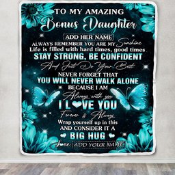 Personalized To My Amazing Bonus Daughter Butterfly Blanket From Stepmother Dad My Sunshine Stepdaughter Birthday Gifts Christmas Customized Fleece Blanket