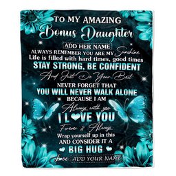 Personalized To My Amazing Bonus Daughter Butterfly Blanket From Stepmother Dad My Sunshine Stepdaughter Birthday Gifts Christmas Customized Fleece Blanket