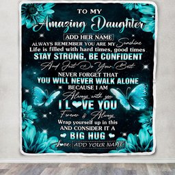 Personalized To My Amazing Daughter Butterfly Blanket From Mom Dad Mother My Sunshine Daughter Birthday Gifts Graduation Christmas Customized Fleece Blanket