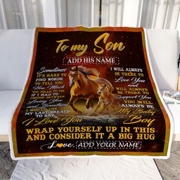 Personalized To My Son Gift Blanket From Mom Dad Mother Sometimes It's Hard Horse Son Birthday Gifts Graduation Christmas Customized Fleece Throw Blanket