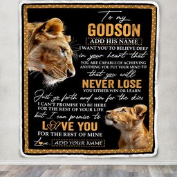 Personalized To My Godson Blanket From Godmother Aunt You Will Never Lose Lion Godson Birthday Gifts Graduation Christmas Customized Fleece Throw Blanket