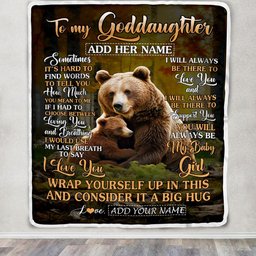 Personalized To My Goddaughter Gift Blanket From Godmother Aunt Sometimes It's Hard Bear Goddaughter Birthday Gifts Christmas Customized Fleece Throw Blanket