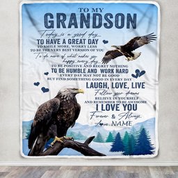 Personalized To My Grandson Eagle Blanket From Grandma Grandpa Every Day Laugh Love Live Grandson Birthday Gifts Christmas Customized Fleece Throw Blanket