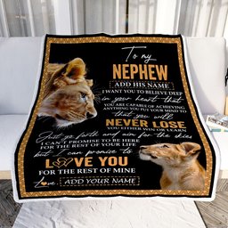 Personalized To My Nephew Blanket From Aunt Auntie You Will Never Lose Lion Nephew Birthday Gifts Graduation Christmas Customized Fleece Throw Blanket