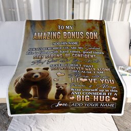 Personalized To My Amazing Bonus Son Bear Blanket From Stepmother Stepdad My Sunshine Stepson Birthday Gifts Graduation Christmas Customized Fleece Blanket