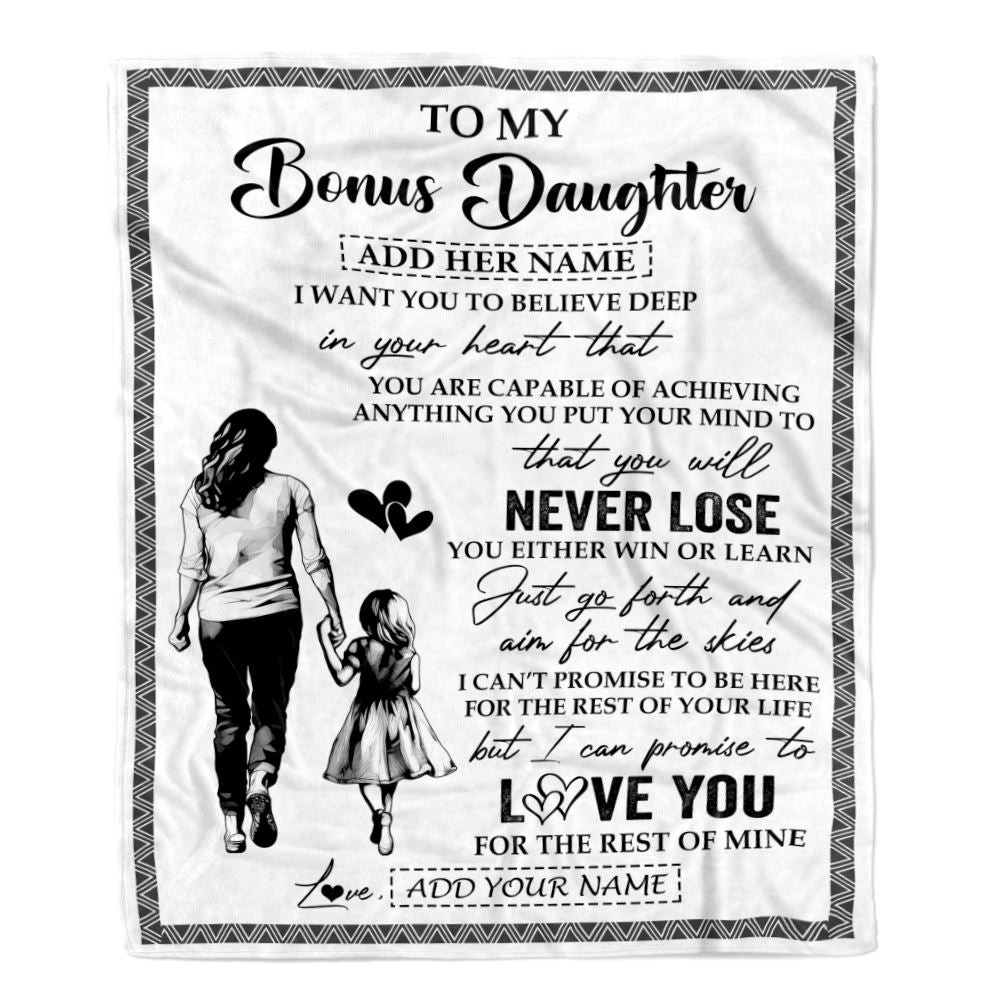 Personalized To My Bonus Daughter Blanket You Will Never Lose From Stepmother Stepdaughter Birthday Gifts Graduation Christmas Customized Fleece Blanket