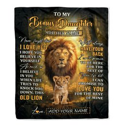 Personalized To My Bonus Daughter Lion Blanket From Stepdad Never Forget That I Love You Stepdaughter Birthday Gifts Christmas Customized Fleece Throw Blanket
