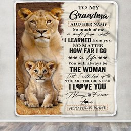 Personalized To My Grandma Blanket From Granddaughter You Are The Greatest Lion Grandma Birthday Gifts Mothers Day Christmas Customized Fleece Blanket