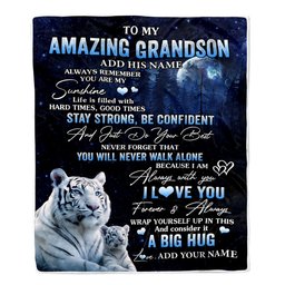 Personalized To My Amazing Grandson White Tiger Blanket From Grandma Papa My Sunshine Grandson Birthday Gifts Graduation Christmas Customized Fleece Blanket