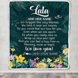 Personalized Lala Blanket From Granddaughter Grandchildren Floral Green We Love You Lala Birthday Gifts Mothers Day Christmas Customized Fleece Blanket