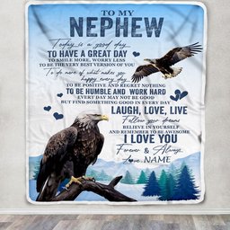 Personalized To My Nephew Eagle Blanket From Aunt Uncle Auntie Every Day Laugh Love Live Nephew Birthday Gifts Christmas Customized Fleece Throw Blanket