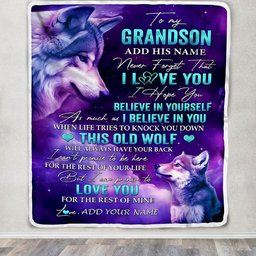 Personalized To My Grandson Blanket From Grandma Grandpa Wolf Never Forget I Love You Grandson Birthday Gifts Graduation Christmas Customized Fleece Blanket