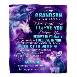 Personalized To My Grandson Blanket From Grandma Grandpa Wolf Never Forget I Love You Grandson Birthday Gifts Graduation Christmas Customized Fleece Blanket