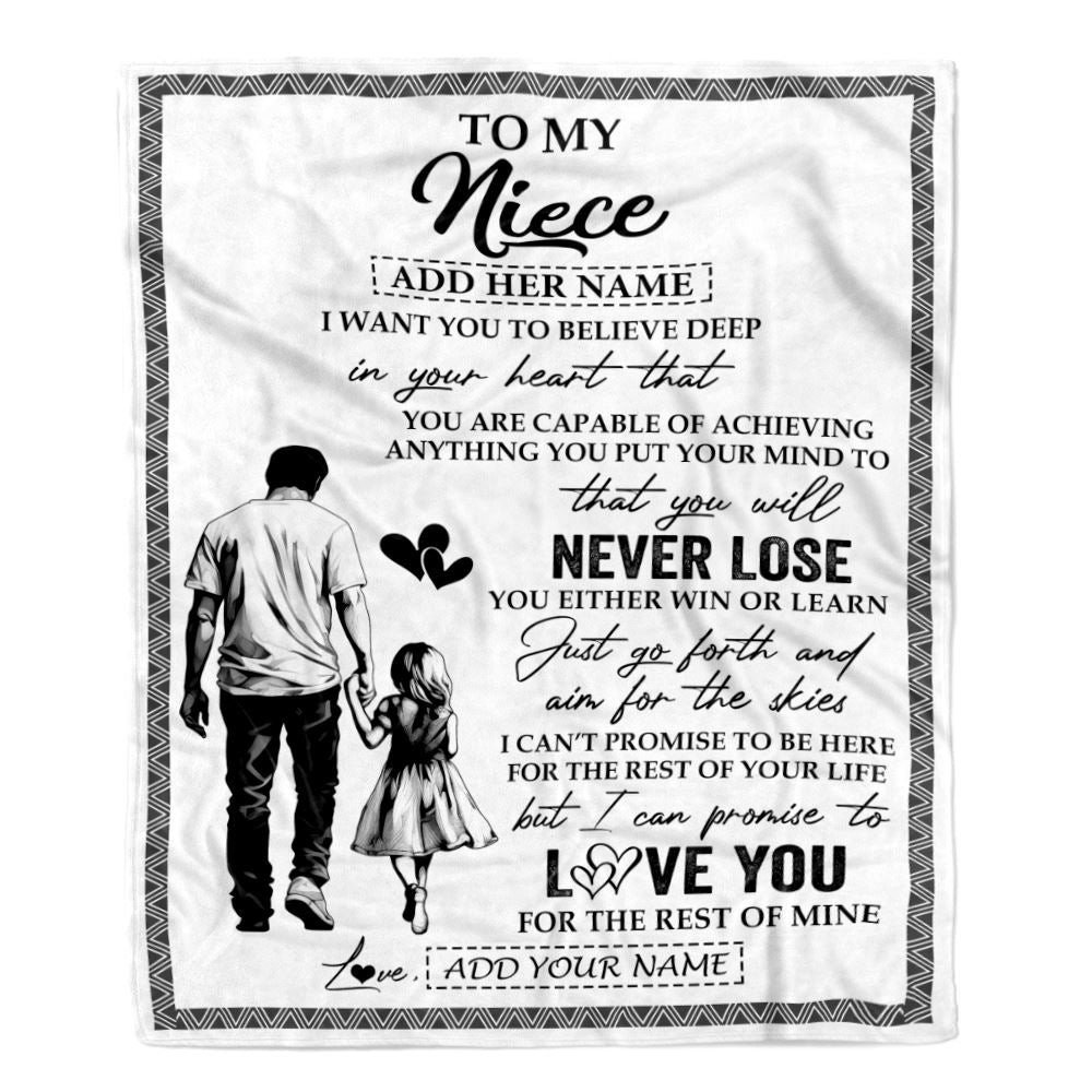 Personalized To My Niece Blanket You Will Never Lose From Uncle Niece Birthday Gifts Graduation Christmas Customized Fleece Throw Blanket