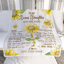 Personalized To My Bonus Daughter Gift Blanket From Stepmother Dad Sunflower Laugh Love Live Stepdaughter Birthday Idea Christmas Customized Fleece Blanket