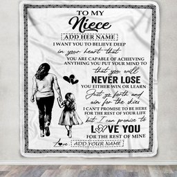 Personalized To My Niece Blanket You Will Never Lose From Aunt Auntie Niece Birthday Gifts Graduation Christmas Customized Fleece Throw Blanket