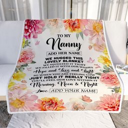 Personalized To My Nanny Blanket From Kids Floral We Hugged This Lovely Nanny Birthday Gifts Mothers Day Thanksgiving Christmas Customized Fleece Blanket