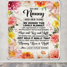 Personalized To My Nanny Blanket From Kids Floral We Hugged This Lovely Nanny Birthday Gifts Mothers Day Thanksgiving Christmas Customized Fleece Blanket