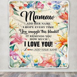 Personalized To My Mamaw Blanket From Grandkids Grandson Floral I Love You Great Mamaw Birthday Gifts Mothers Day Christmas Customized Fleece Blanket