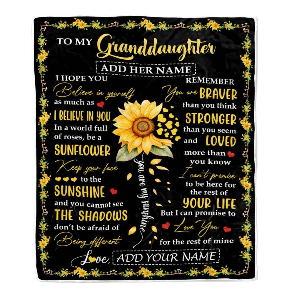 Personalized To My Granddaughter Blanket From Grandma Grandpa Be A Sunflower Granddaughter Birthday Gifts Graduation Christmas Fleece Throw Blanket