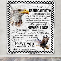 Personalized To My Granddaughter Blanket From Grandma Grandpa You Will Never Lose Eagle Birthday Gifts Graduation Christmas Customized Fleece Throw Blanket