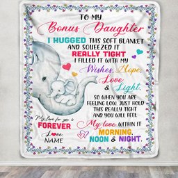 Personalized To My Bonus Daughter Blanket From Stepmom Elephant I Huggest This Soft Blanket Stepdaughter Birthday Christmas Customized Fleece Blanket