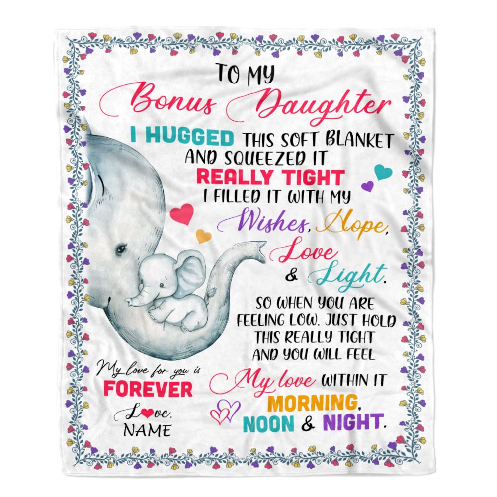 Personalized To My Bonus Daughter Blanket From Stepmom Elephant I Huggest This Soft Blanket Stepdaughter Birthday Christmas Customized Fleece Blanket