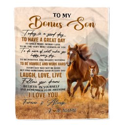 Personalized To My Bonus Son Horse Blanket From Stepmother Stepdad Every Day Laugh Love Live Stepson Birthday Gifts Christmas Customized Fleece Throw Blanket