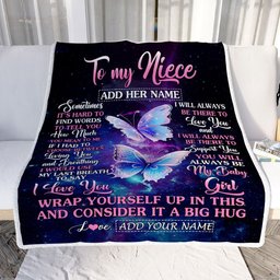 Personalized To My Niece Gift Blanket From Aunt Uncle Sometimes It's Hard Butterfly Niece Birthday Gifts Graduation Christmas Customized Fleece Throw Blanket