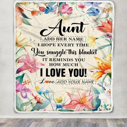 Personalized To My Aunt Blanket From Niece Nephew Floral I Love You Great Aunt Birthday Gifts Mothers Day Christmas Customized Fleece Throw Blanket