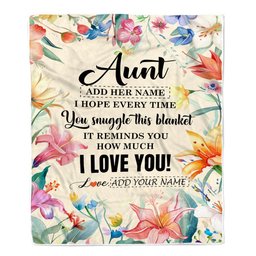Personalized To My Aunt Blanket From Niece Nephew Floral I Love You Great Aunt Birthday Gifts Mothers Day Christmas Customized Fleece Throw Blanket