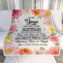 Personalized To My Yaya Blanket From Kids Floral We Hugged This Lovely Yaya Birthday Gifts Mothers Day Christmas Thanksgiving Customized Fleece Throw Blanket
