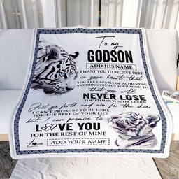 Personalized To My Godson Blanket From Godmother Uncle You Will Never Lose White Tiger Godson Birthday Gifts Graduation Christmas Customized Fleece Blanket