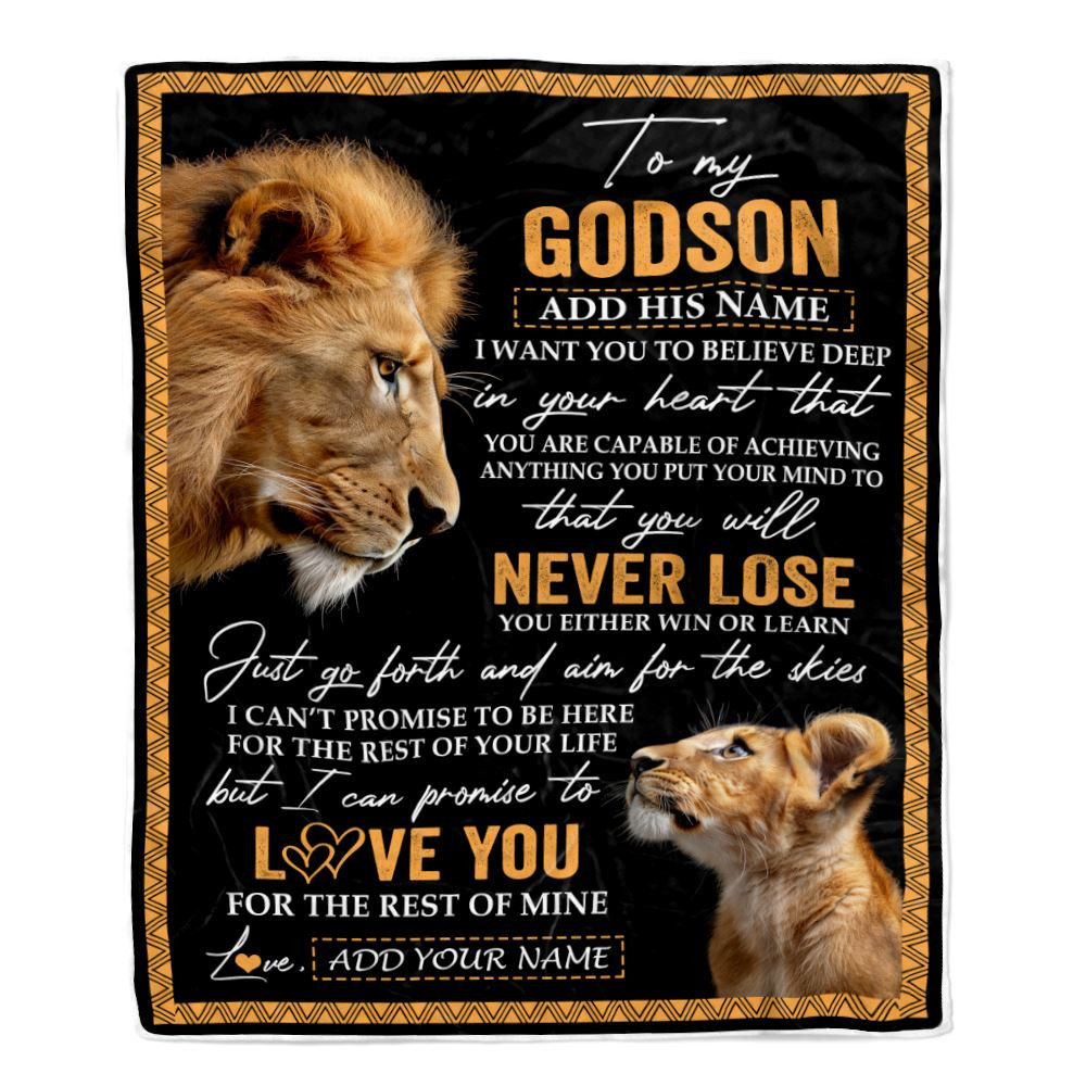 Personalized To My Godson Blanket From Godfather Uncle You Will Never Lose Lion Godson Birthday Gifts Graduation Christmas Customized Fleece Throw Blanket