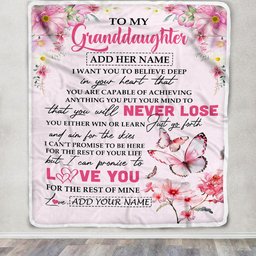 Personalized To My Granddaughter Blanket From Grandma You Will Never Lose Butterfly Granddaughter Birthday Gifts Graduation Christmas Customized Fleece Blanket