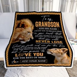 Personalized To My Grandson Blanket From Papa Grandpa You Will Never Lose Lion Grandson Birthday Gifts Graduation Christmas Customized Fleece Throw Blanket